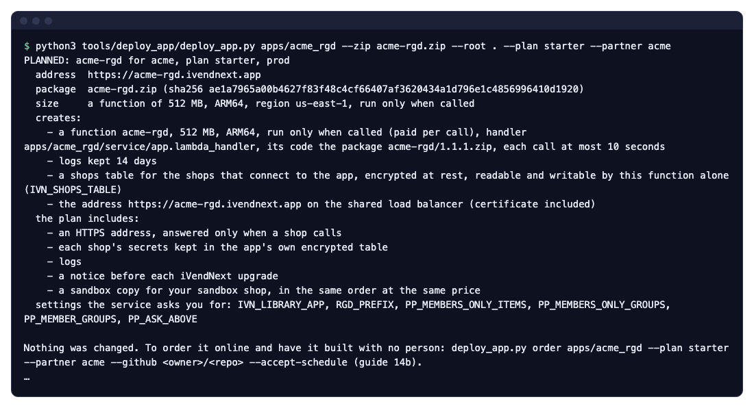 deploy_app.py plans acme-rgd as a function of 512 MB on ARM64 in us-east-1, at https://acme-rgd.ivendnext.app, with a shops table encrypted at rest, and changes nothing