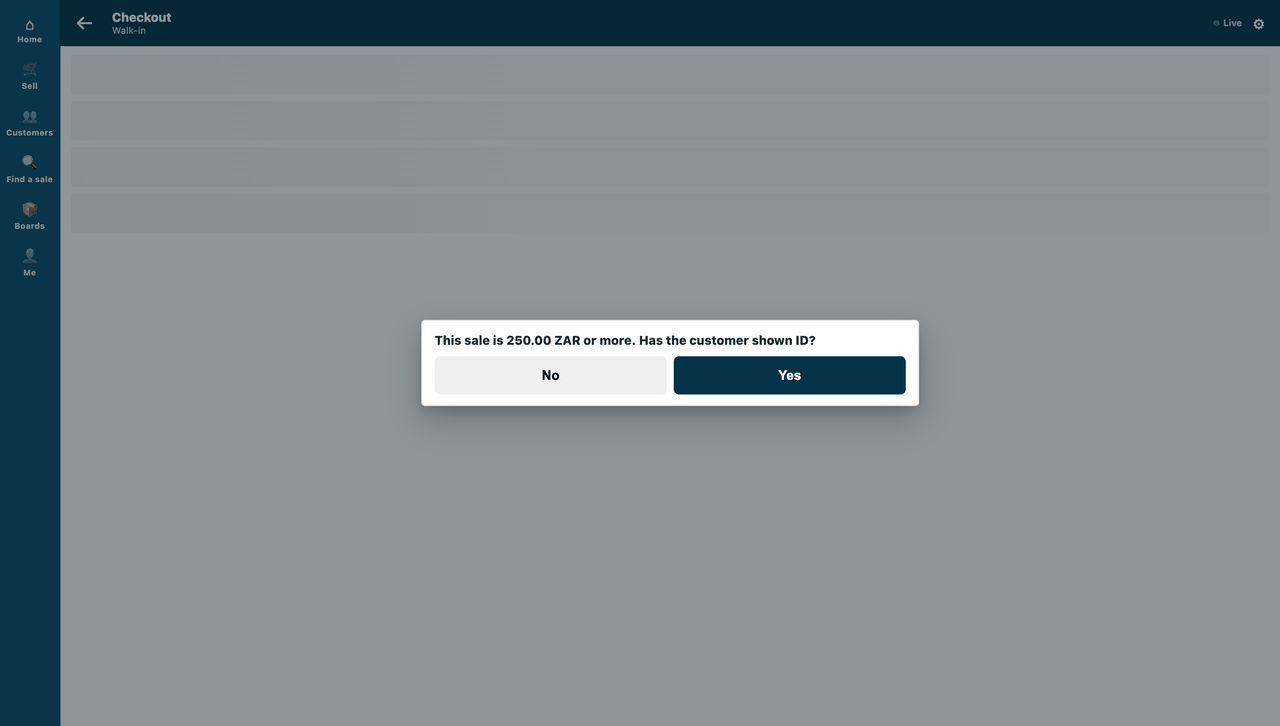 For a member's sale at or above the ID limit, the till asks the cashier the service's question, Yes or No